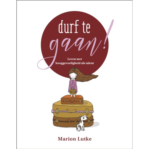 Jongbloed Uitgeverij Bv Durf Te Gaan! - Marion Lutke
