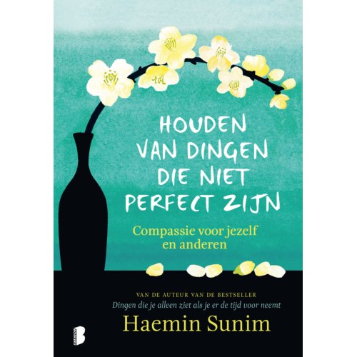 Meulenhoff Boekerij B.V. Houden Van Dingen Die Niet Perfect Zijn - Haemin Sunim