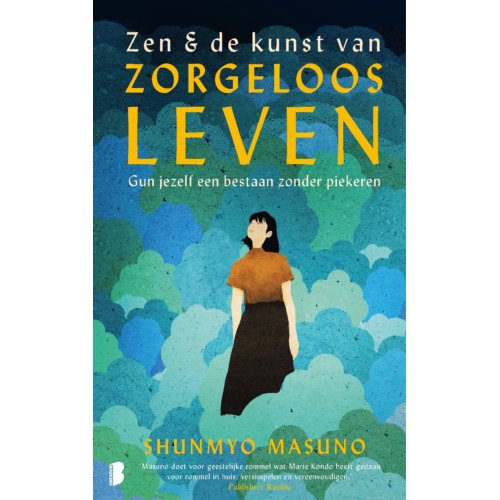 Meulenhoff Boekerij B.V. Zen & De Kunst Van Zorgeloos Leven - Shunmyo Masuno