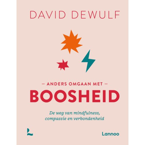 Terra - Lannoo, Uitgeverij Anders Omgaan Met Boosheid - David Dewulf