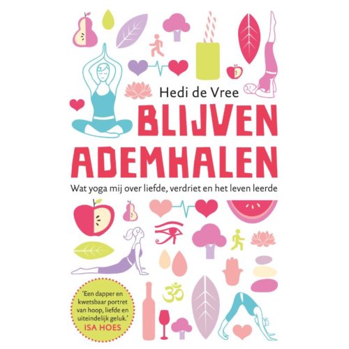 Bruna Uitgevers B.V., A.W. Blijven Ademhalen - Hedi de Vree