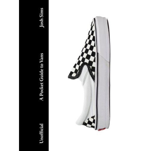 Bis Publishers Bv A Pocket Guide To Vans - Pocket Guides To Fashion - Josh Sims