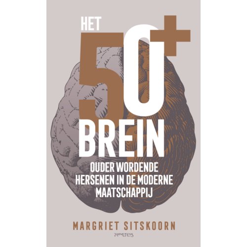 Prometheus, Uitgeverij Het 50+ Brein - Margriet Sitskoorn