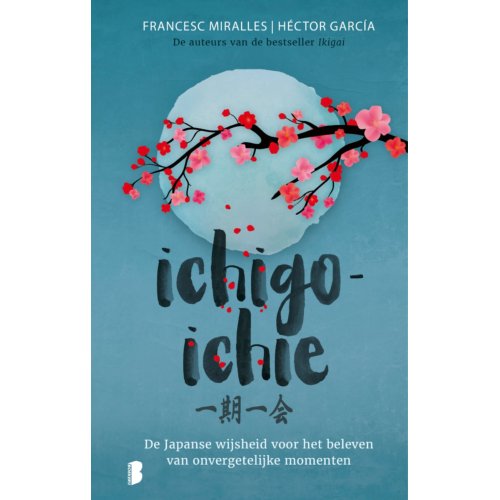 Meulenhoff Boekerij B.V. Ichigo-Ichie - Francesc Miralles