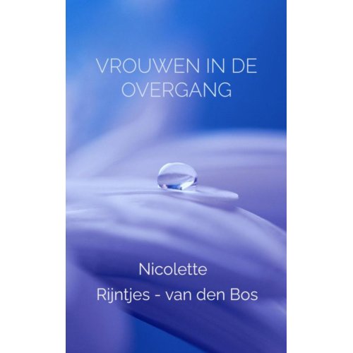 Brave New Books Vrouwen In De Overgang - Nicolette Rijntjes-van den Bos
