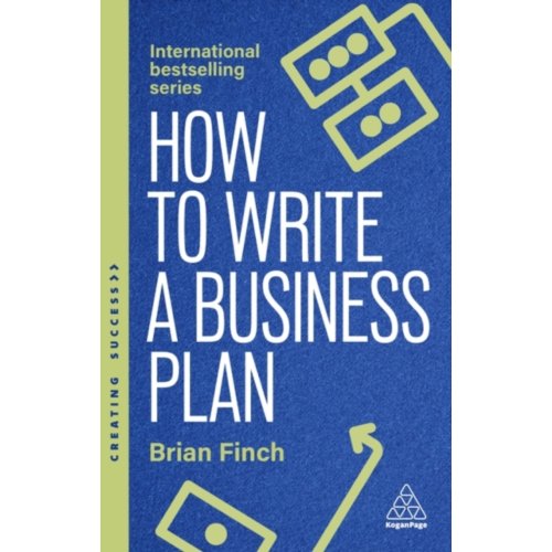 Van Ditmar Boekenimport B.V. How To Write A Business Plan - Creating Success - Brian Finch