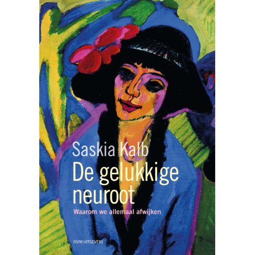 Vrije Uitgevers, De De Gelukkige Neuroot - Saskia Kalb