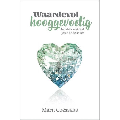 Jongbloed Uitgeverij Bv Waardevol Hooggevoelig - Marit Goessens