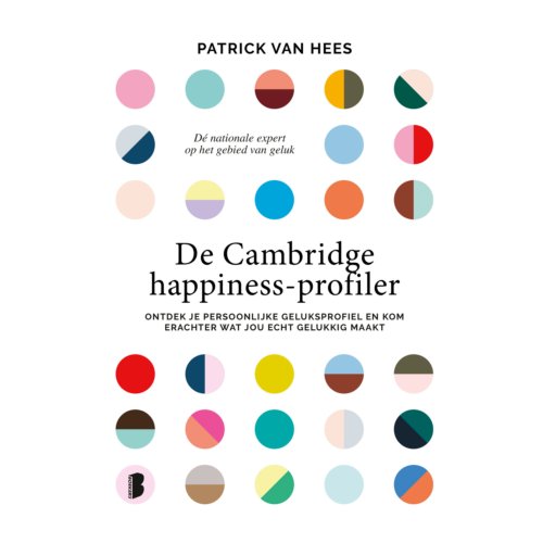 Meulenhoff Boekerij B.V. De Cambridge Happiness-Profiler - Patrick van Hees