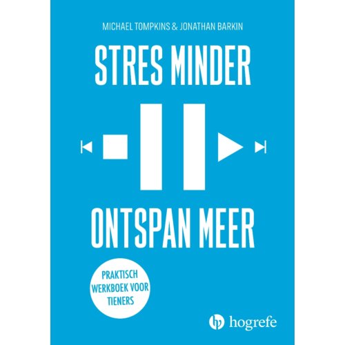 Hogrefe Uitgevers Bv Stres Minder Ontspan Meer - Michael Tompkins