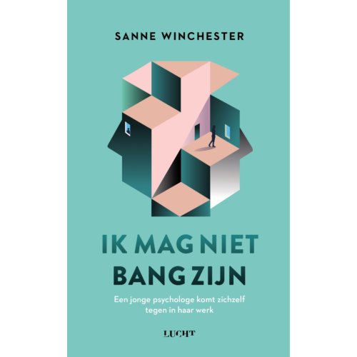 Uitgeverij Lucht Ik Mag Niet Bang Zijn - Sanne Winchester