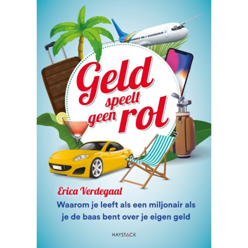 Haystack, Uitgeverij Geld Speelt Geen Rol - Erica Verdegaal