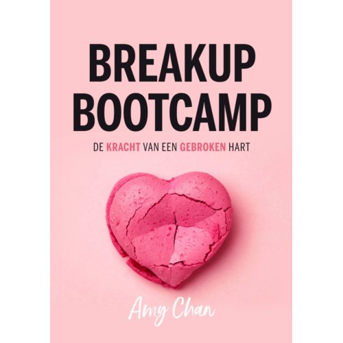 Bruna Uitgevers B.V., A.W. Breakup Bootcamp - Amy Chan
