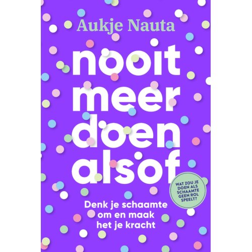 Maven Publishing Nooit Meer Doen Alsof - Aukje Nauta