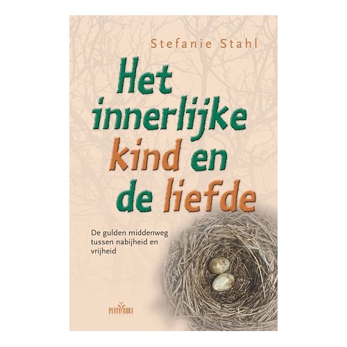 Panta Rhei Het Innerlijke Kind En De Liefde - Stefanie Stahl