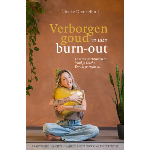 Uitgeverij Kompas B.V. Verborgen Goud In Een Burn-Out - Nienke Drenkelford