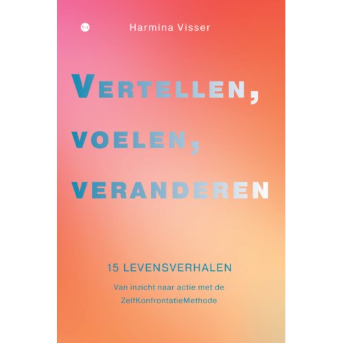 Boekscout Vertellen, Voelen, Veranderen - Harmina Visser