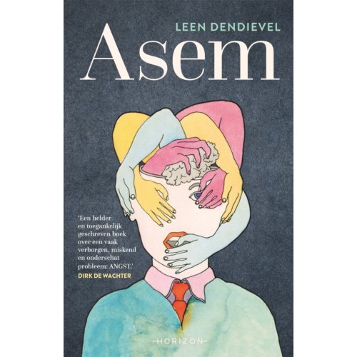 Overamstel Uitgevers Asem - Leen Dendievel