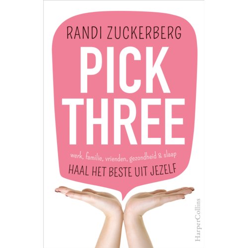 Harpercollins Holland Pick Three - Randi Zuckerberg