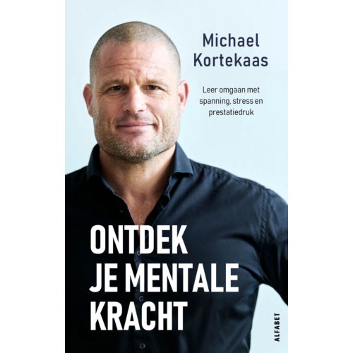 Vbk Media Ontdek Je Mentale Kracht - Michael Kortekaas