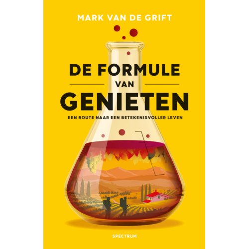Uitgeverij Unieboek ! Het Spectr De Formule Van Genieten - Mark van de Grift