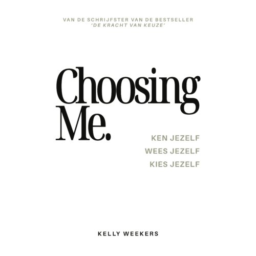 Moonshot Publishing Choosing Me - Kelly Weekers