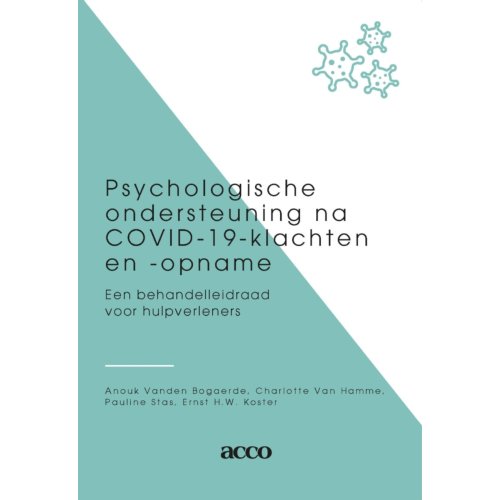 Acco Uitgeverij Psychologische Ondersteuning Na Covid-19-Klachten En Opname - Anouk Vanden Bogaerde