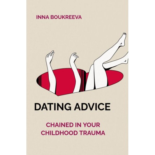 Brave New Books Dating Advice - Inna Boukreeva
