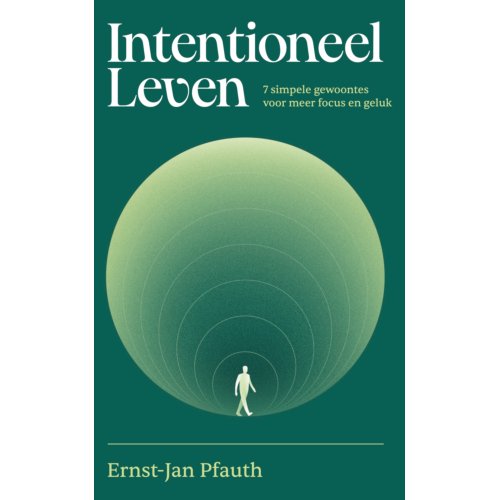 Maven Publishing Intentioneel Leven - Ernst-Jan Pfauth