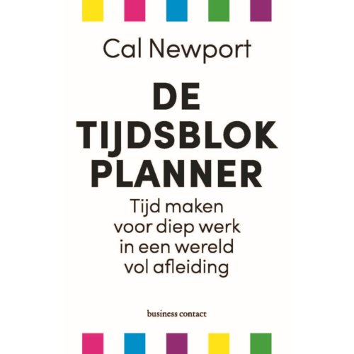 Atlas Contact, Uitgeverij De Tijdsblokplanner - Cal Newport