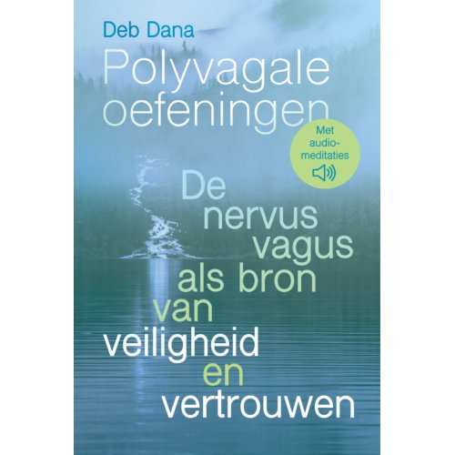 Uitgeverij Mens! Polyvagale Oefeningen - Deb Dana