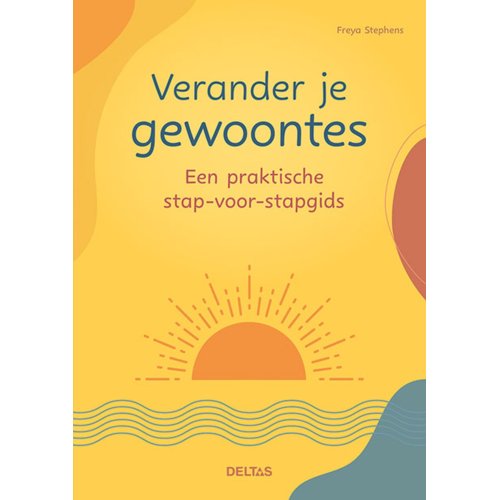 Centrale Uitgeverij Deltas Verander Je Gewoontes - Freya Stephens