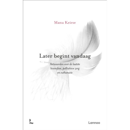 Terra - Lannoo, Uitgeverij Later Begint Vandaag - Manu Keirse