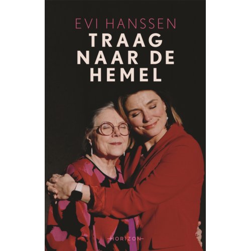 Overamstel Uitgevers Traag Naar De Hemel - Evi Hanssen