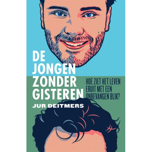Vbk Media De Jongen Zonder Gisteren - Jur Deitmers