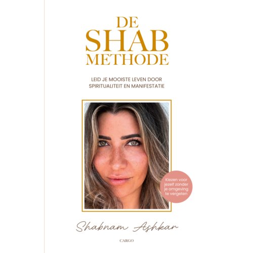 Bezige Bij B.V., Uitgeverij De De Shab-Methode - Shabnam Ashkar