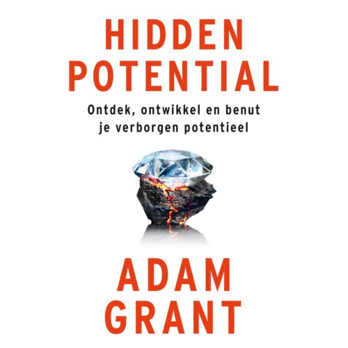 Bruna Uitgevers B.V., A.W. Hidden Potential - Adam Grant