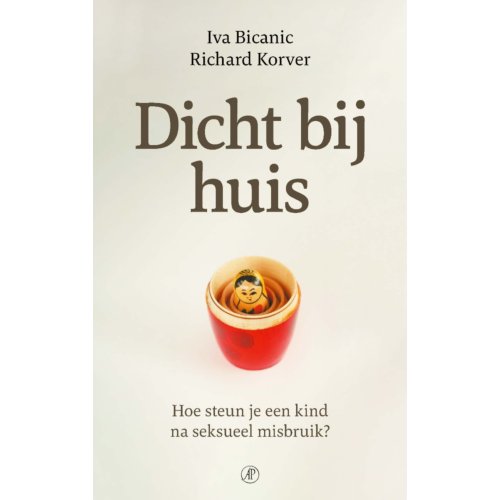 Singel Uitgeverijen Dicht Bij Huis - Hart Voor De Zorg - Iva Bicanic