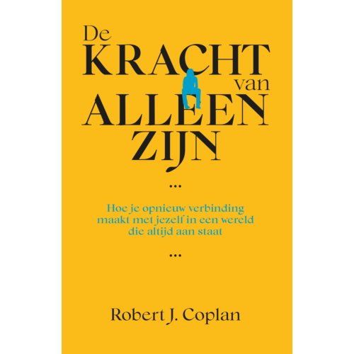 Uitgeverij Unieboek ! Het Spectr De Kracht Van Alleen Zijn - Robert J. Coplan