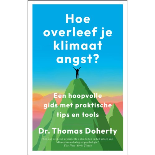 Uitgeverij Unieboek ! Het Spectr Hoe Overleef Je Klimaatangst℃ - Thomas Doherty