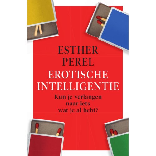 Bruna Uitgevers B.V., A.W. Erotische Intelligentie - Esther Perel