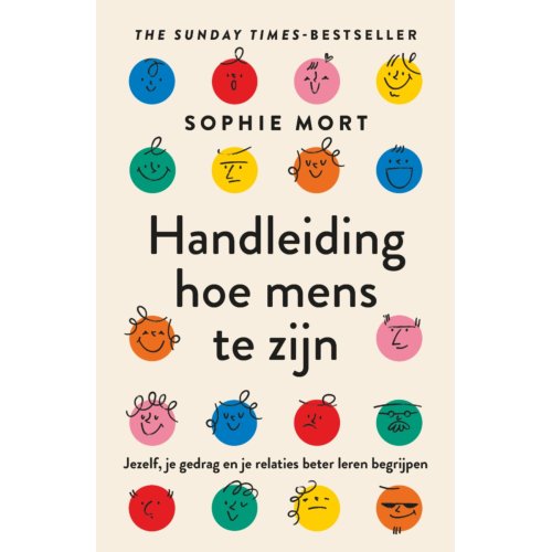 Harpercollins Holland Handleiding Hoe Mens Te Zijn - Sophie Mort