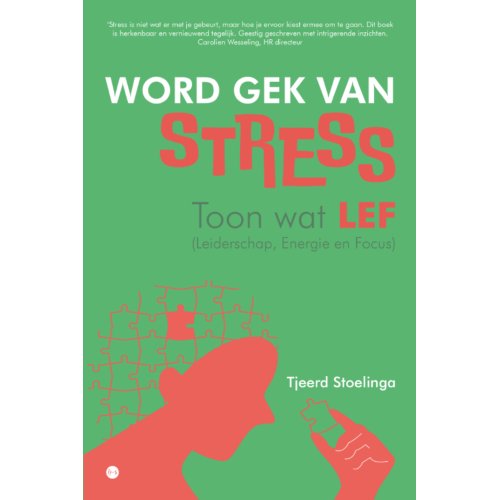 Boekscout Word Gek Van Stress - Tjeerd Stoelinga