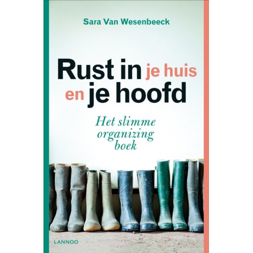 Terra - Lannoo, Uitgeverij Rust In Je Huis En Je Hoofd - Sara Van Wesenbeeck