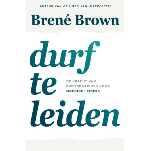 Bruna Uitgevers B.V., A.W. Durf Te Leiden - Brené Brown