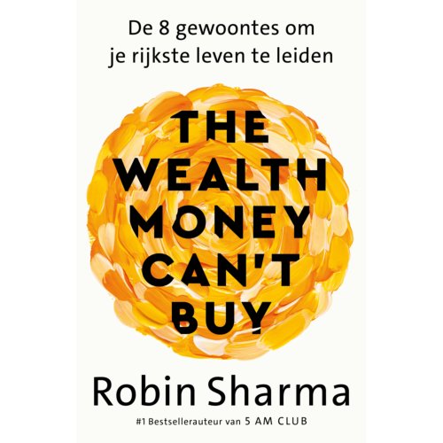 Vbk Media The Wealth Money Can't Buy - Robin Sharma