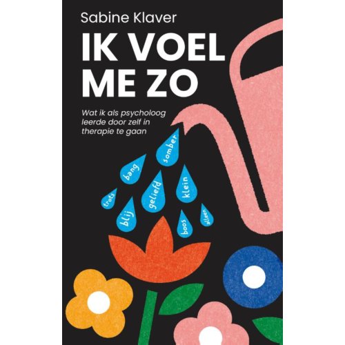 Bruna Uitgevers B.V., A.W. Ik Voel Me Zo - Sabine Klaver