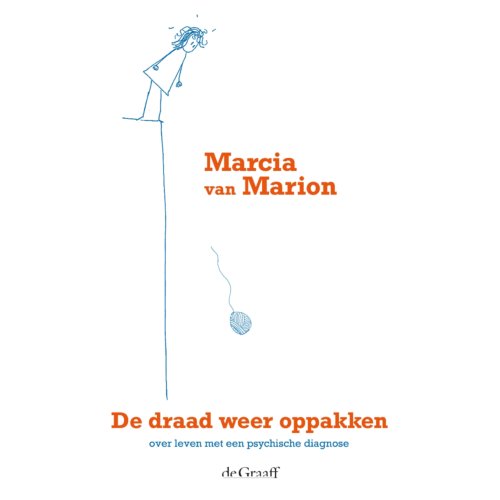 Boekwerkutrecht De Draad Weer Oppakken - Marcia van Marion
