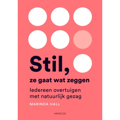 Haystack, Uitgeverij Stil, Ze Gaat Wat Zeggen - Marinda Hall