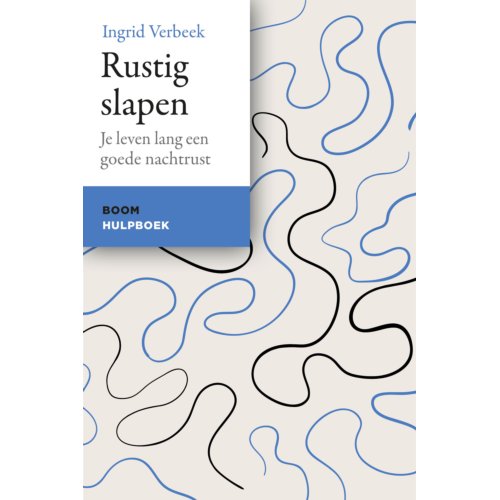 Koninklijke Boom Uitgevers Rustig Slapen - Ingrid Verbeek